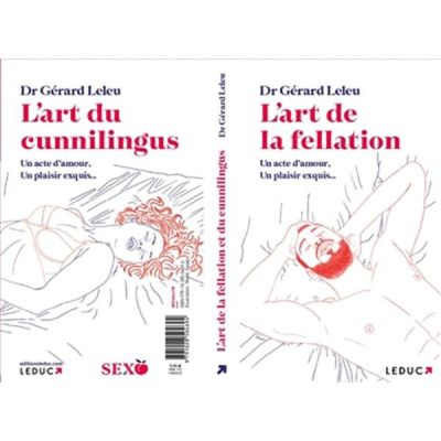 L'art de la Fellation / Du Cunnilingus - GÉRARD LELEU